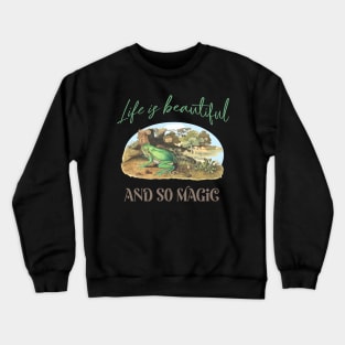 Frog Illustration with Quote: Life is Beautiful Crewneck Sweatshirt